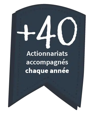 40 actionnariats accompagnés annuellement