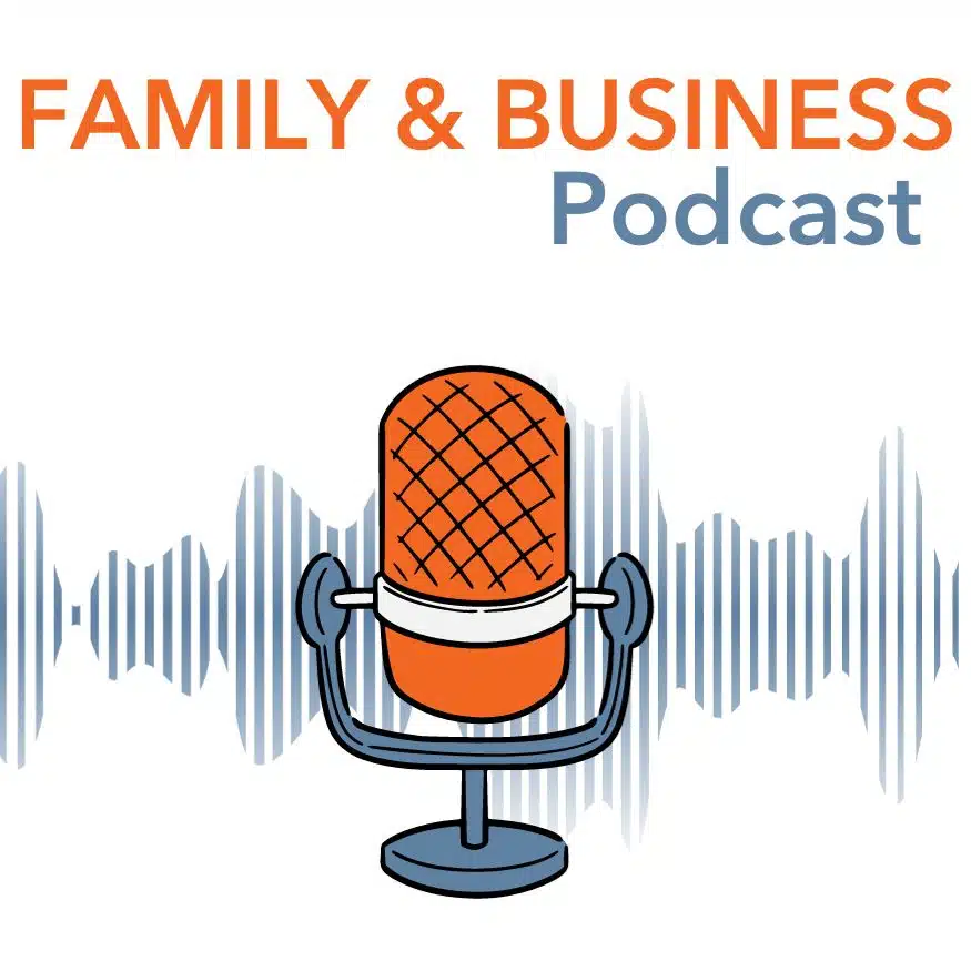 Podcast d'entreprise familiale