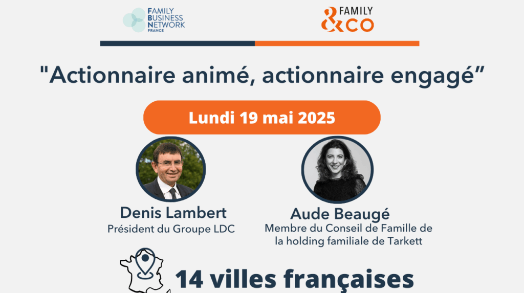 actionnariat animé Family business actionnaire familial entreprise ensemble cohésion