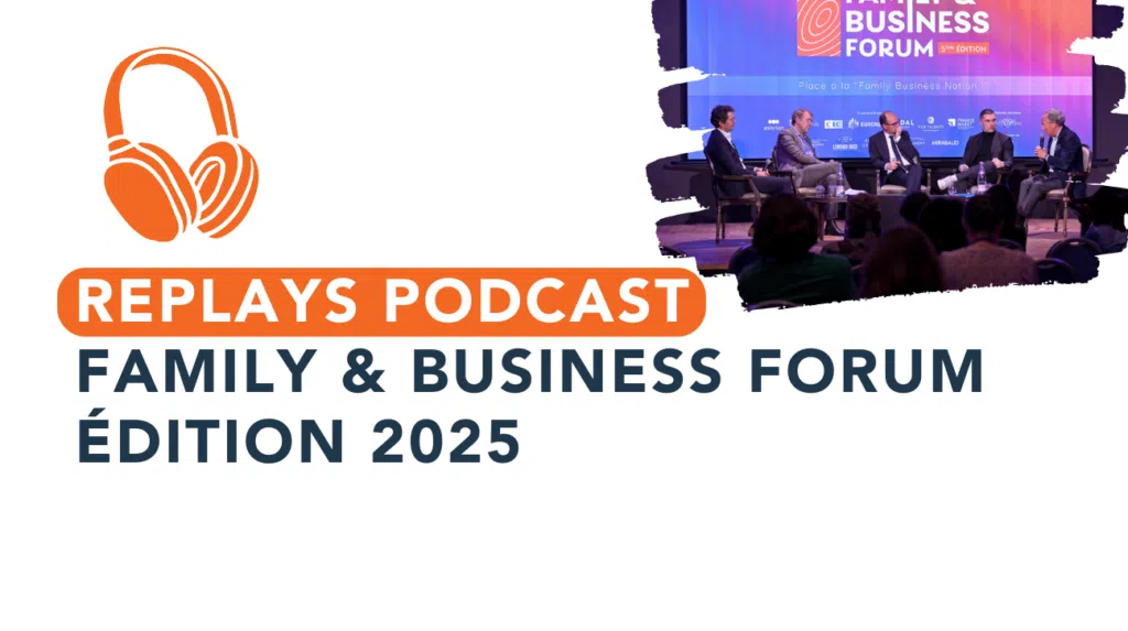 replay podcast family & business forum 2026