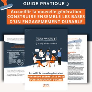 Guide pratique 3 - Accueillir la nouvelle génération